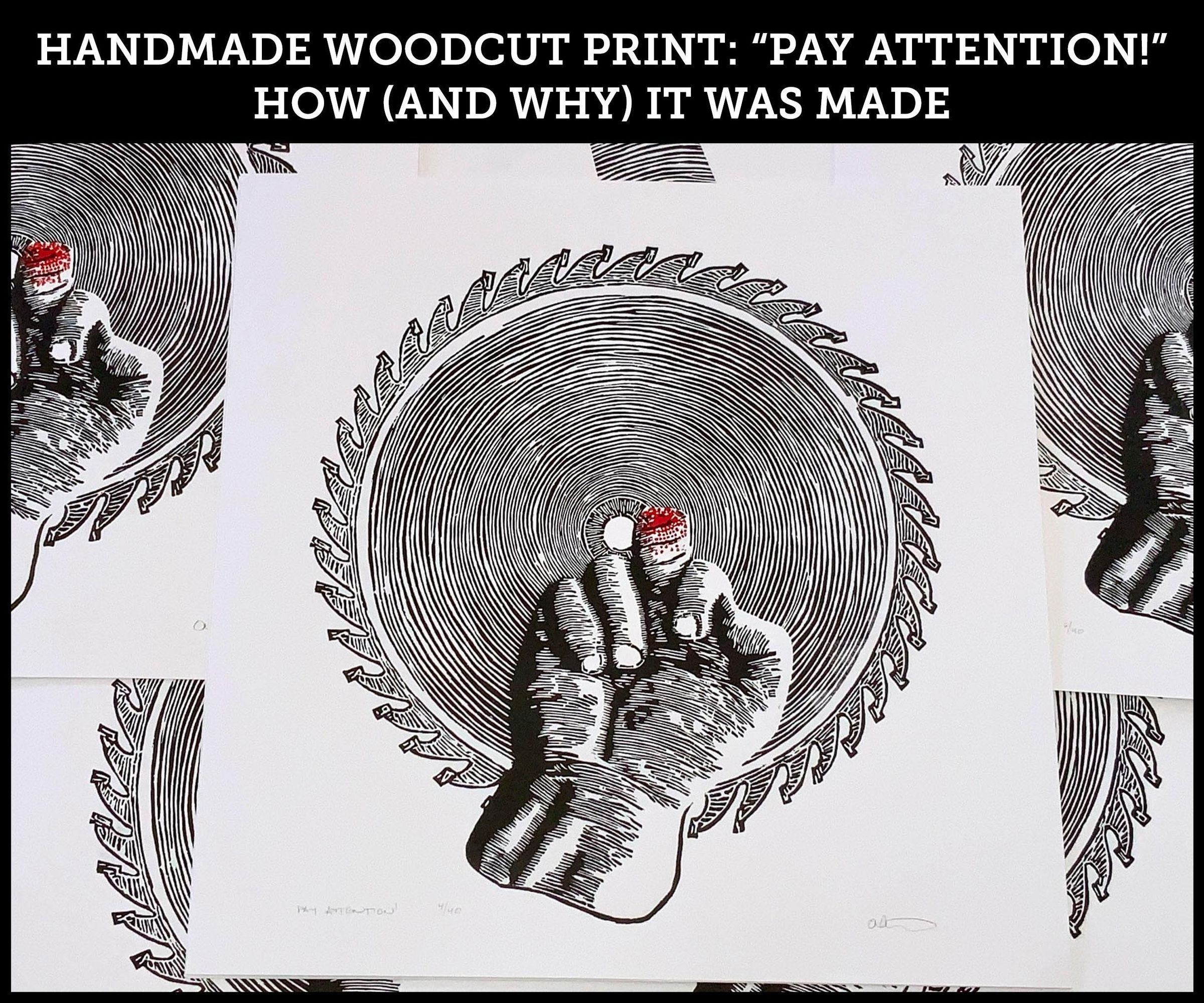 Woodcut Print: “Pay Attention!”