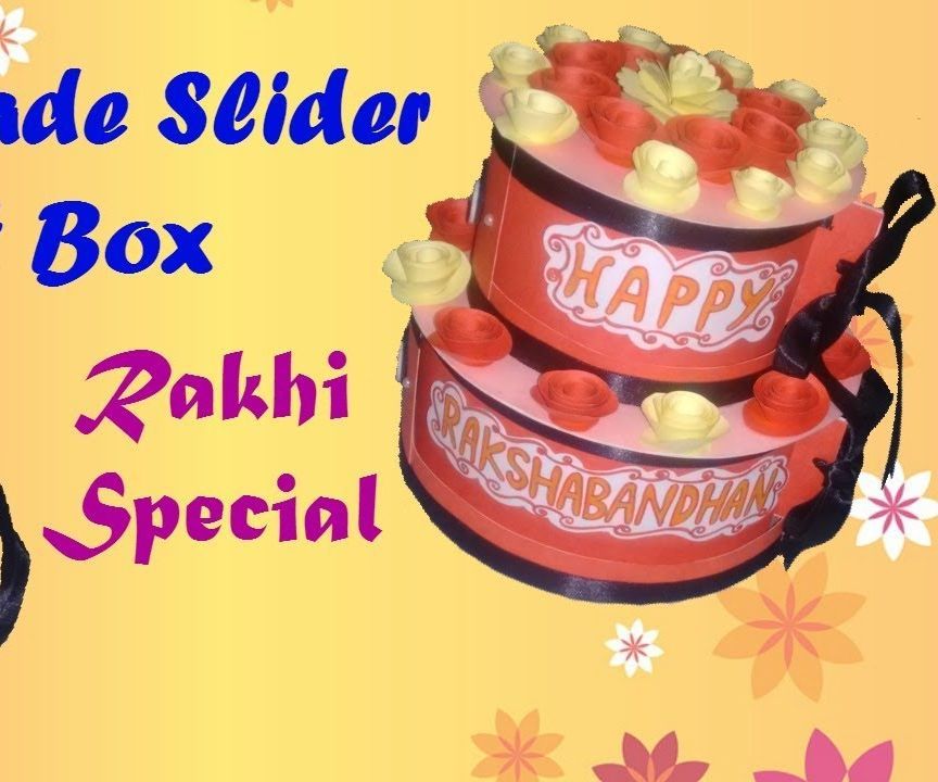 Handmade Slider Gift Box// Raksha Bandhan Special//open