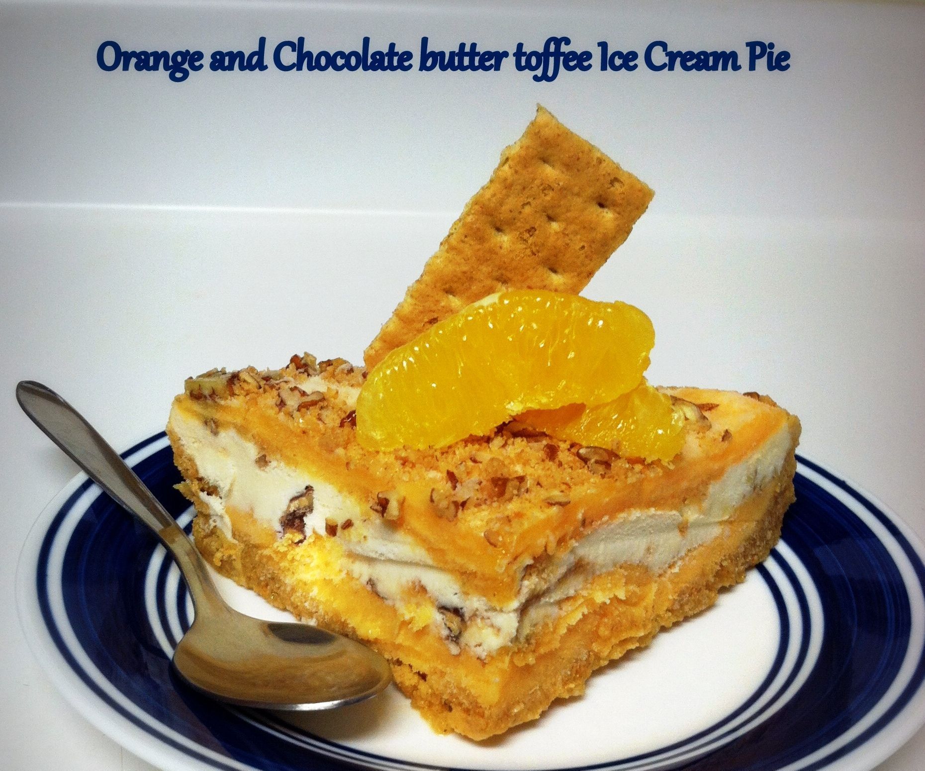 Orange and Chocolate Butter Toffee Ice Cream Pie