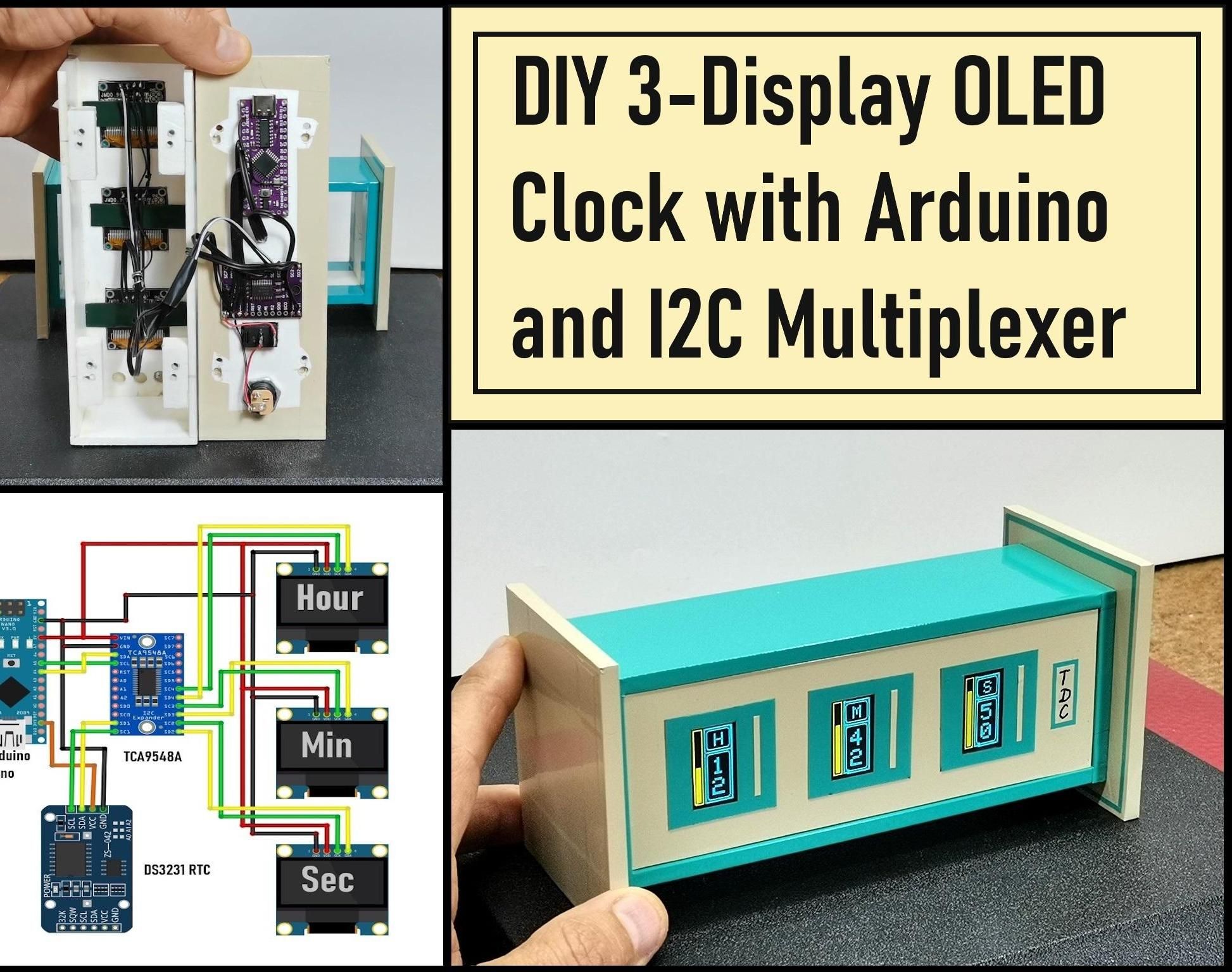DIY 3-Display OLED Clock With Arduino and I2C Multiplexer