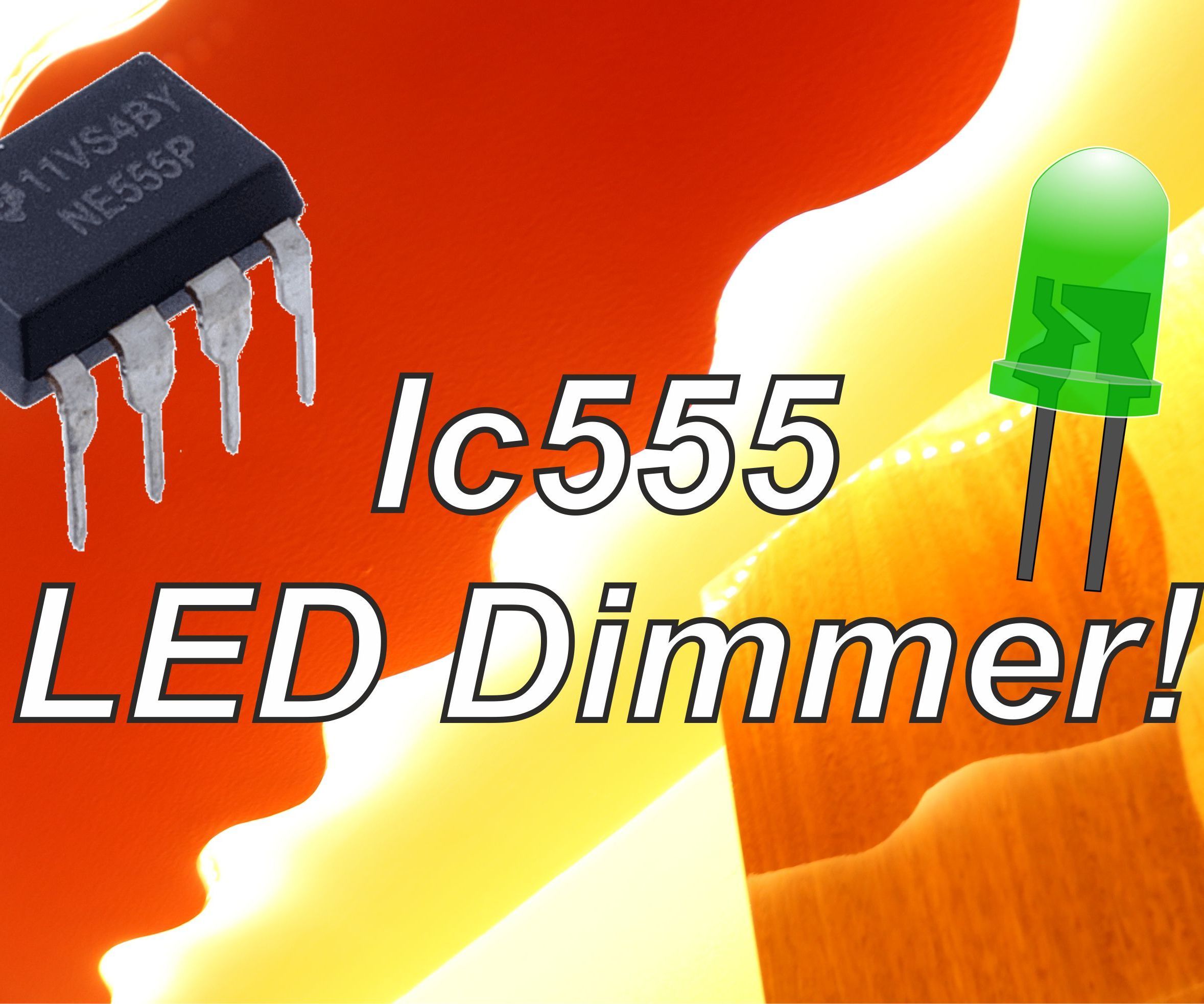 IC555 LED Dimmer! | DIY