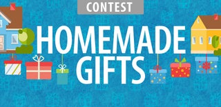 Homemade Gifts Contest 2016