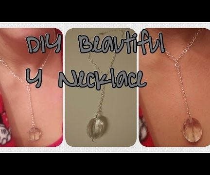 DIY Beautiful Y Necklace
