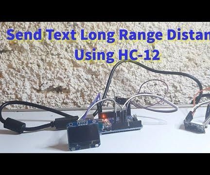 How to Send Text Long Range Distance Using HC-12