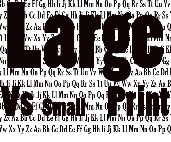 Can You Read Large or Small Print Faster?