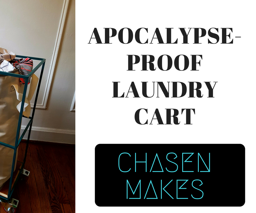 Apocalypse-Proof Laundry Cart