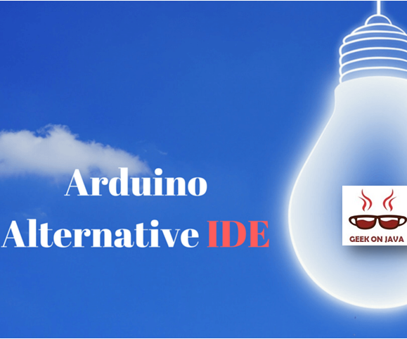 PlatformIO - Arduino Alternative IDE for IoT Integrated Platform