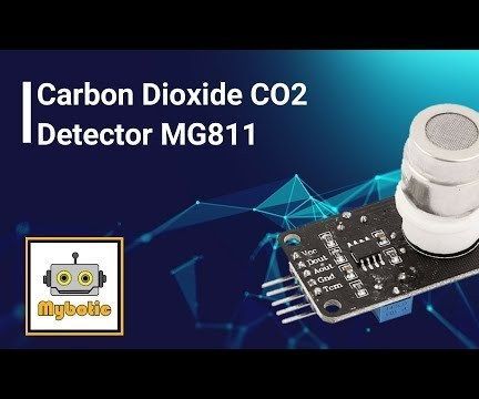 Tutorial: How to Use Mg811 Co2 Carbon Dioxide Gas Sensor