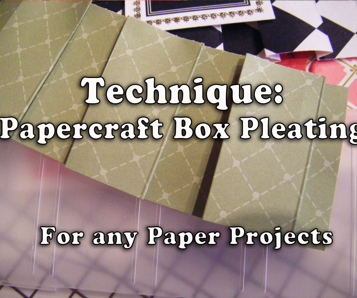 How to Make Papercraft Box Pleating