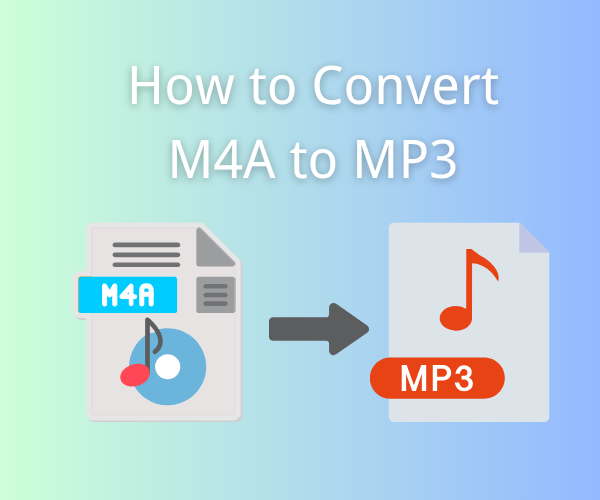 How to Convert M4A to MP3 Format