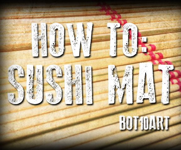 How To: Sushi Mat