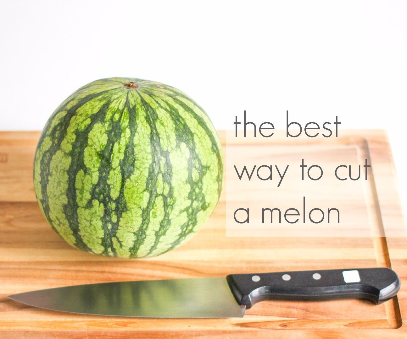 The Best Way to Cut a Melon