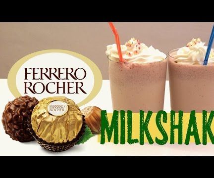 Ferrero Rocher Milkshake DIY Very Yummy