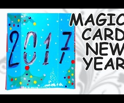 DIY Crafts - How to Make Magic Card / New Year Card 2017 /  DIY Beauty and Easy