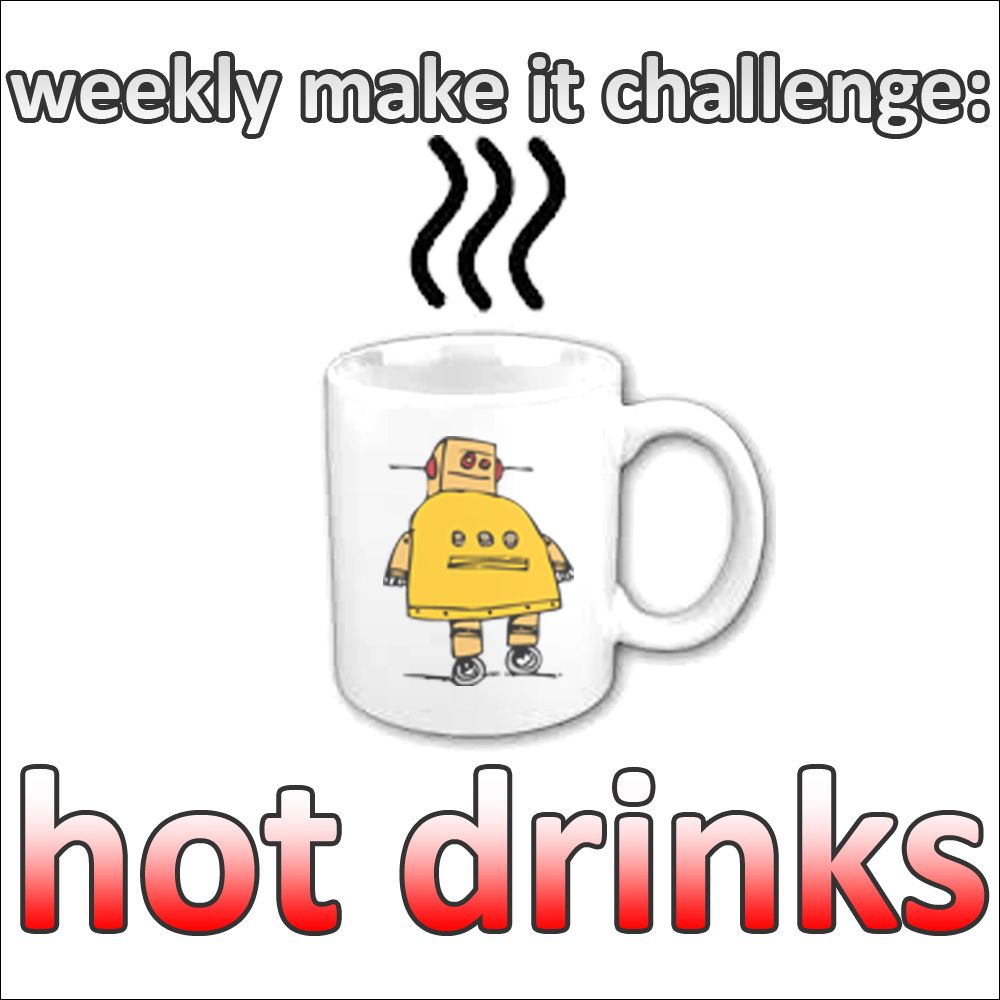 Collection Cover Image: Weekly Make It Challenge: Hot Drinks