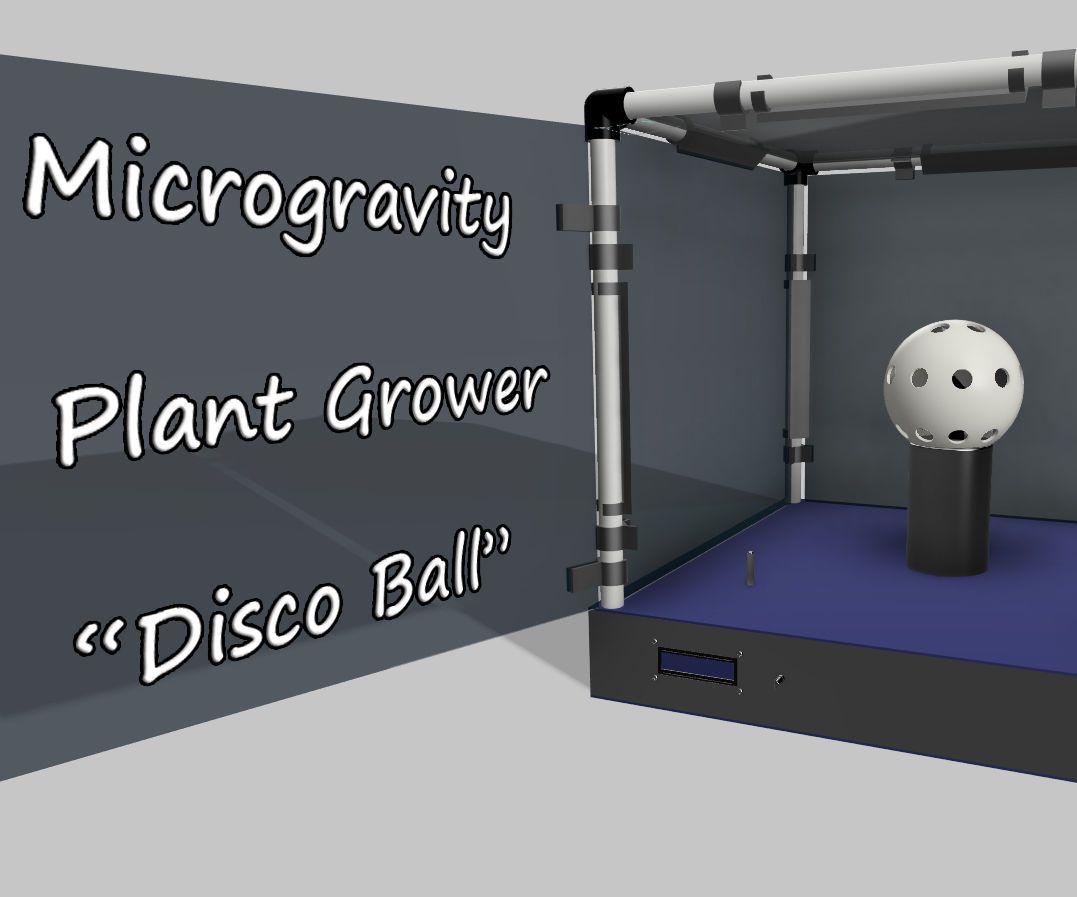 Microgravity Plant Grower "Disco Ball"