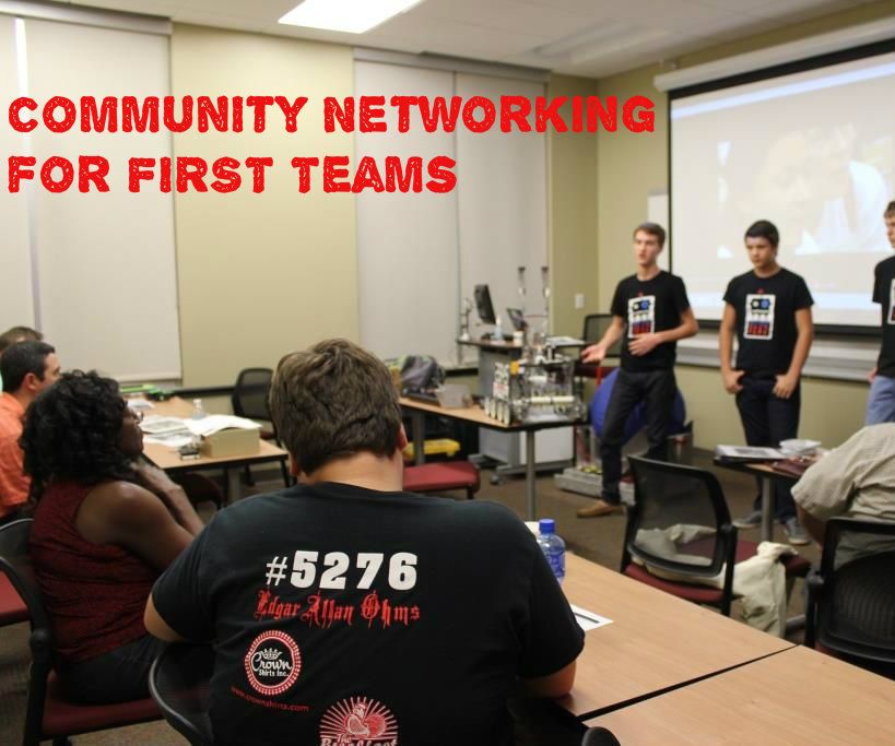 Community Networking for FIRST Teams