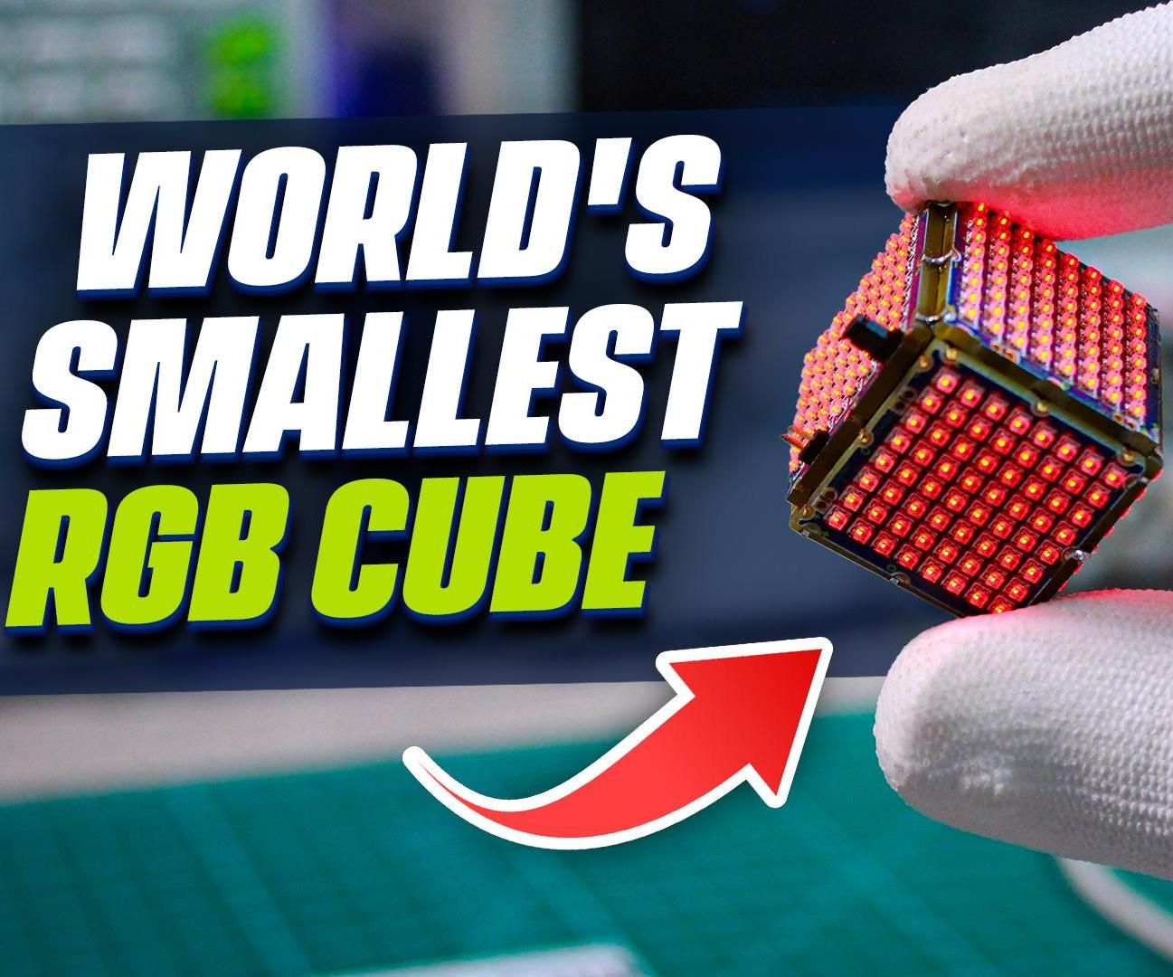 World's Smallest RGB LED Cube With 384 Pixels