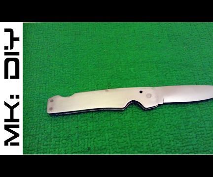 MK: DIY Pocket Knife