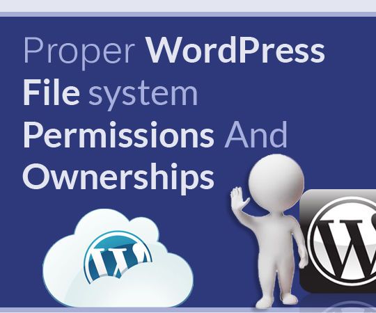 How to Set-up File System Permissions and Ownerships for Wordpress?