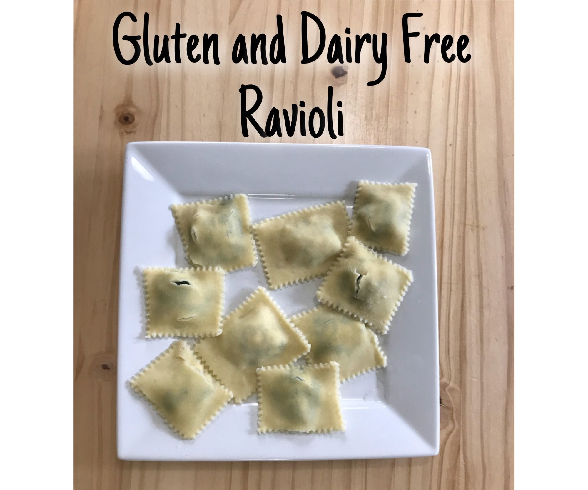 Easy Gluten/Dairy Free Ravioli 