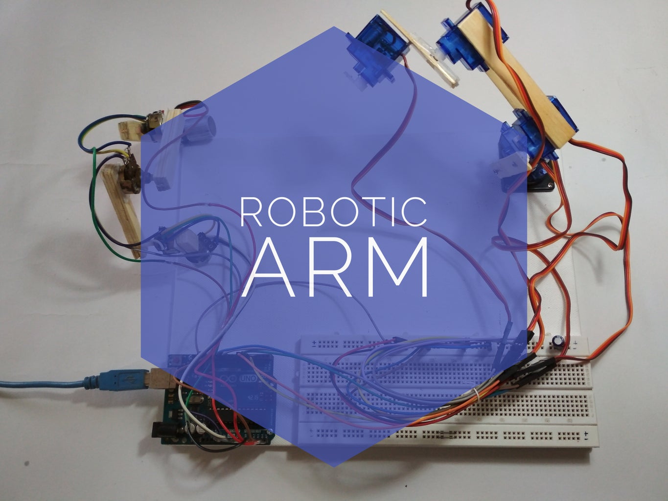 Simple & Smart Robotic Arm Using Arduino !!! : 5 Steps (with Pictures ...