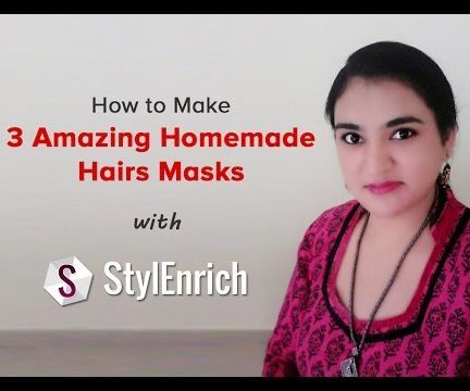 Beauty Tips: 3 Amazing Homemade Hair Masks
