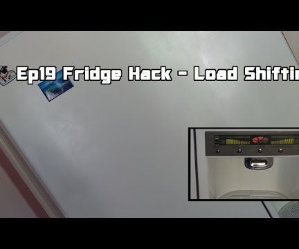 Fridge Hack -  Load Shifting