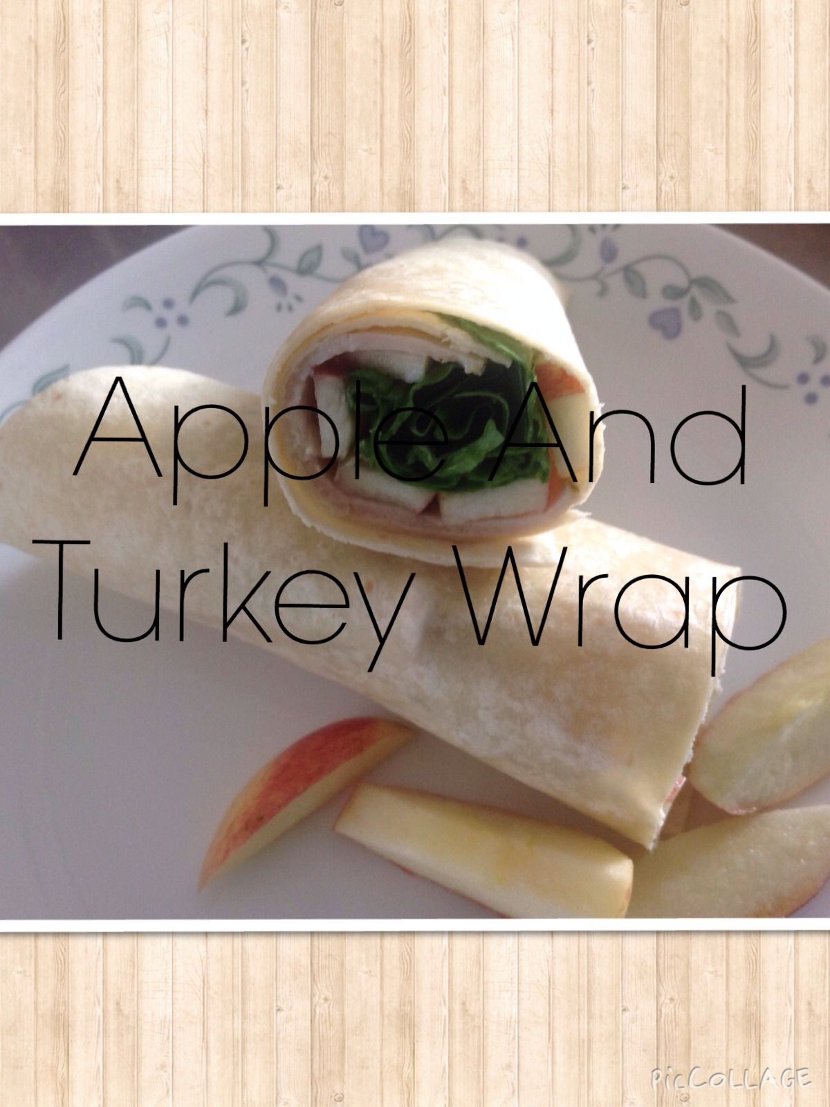 Apple and Turkey Wrap