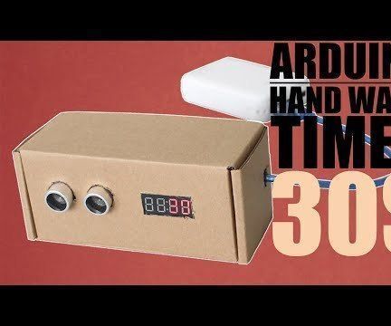 How to Make DIY Arduino 30 Seconds Washing Timer, STOP COVID SPREADING