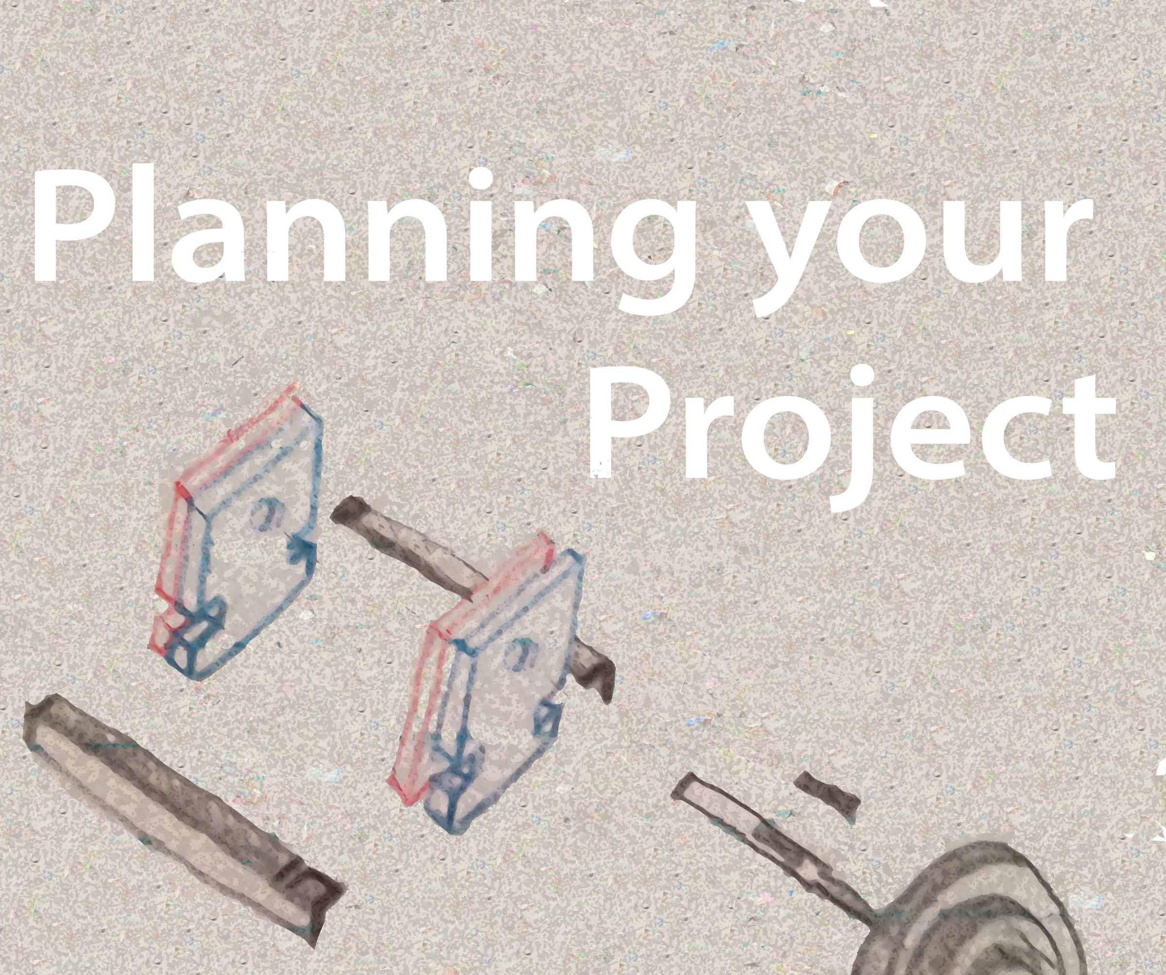Planning a Project