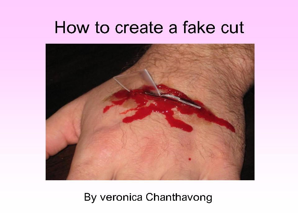 How to Create a Fake Cut