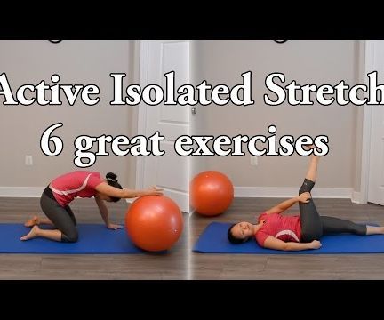 Active Isolated Stretch - 6 Great Exercises 