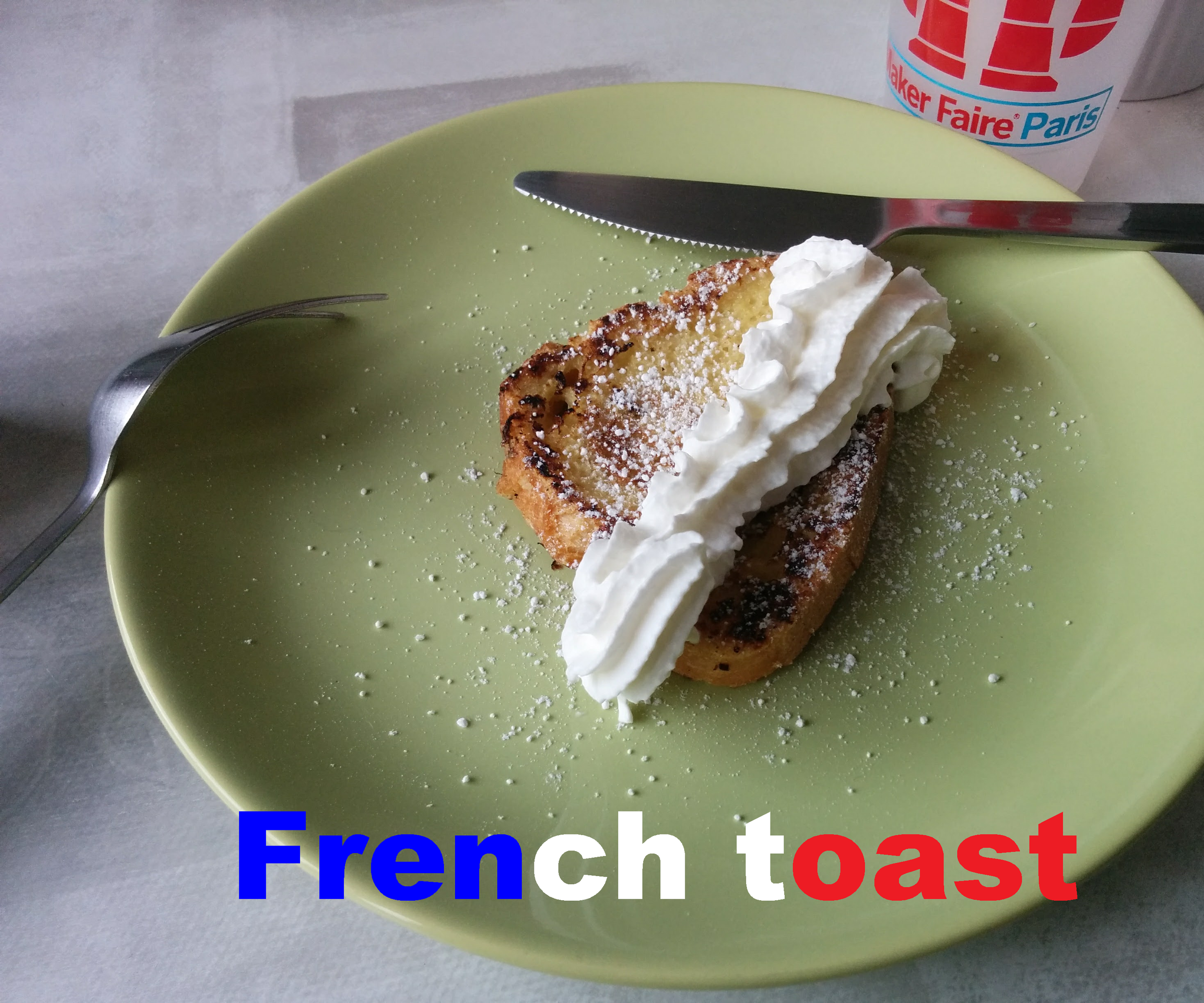French Toast - Pain Perdu