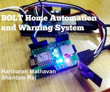 Bolt Home Automation and Warning System