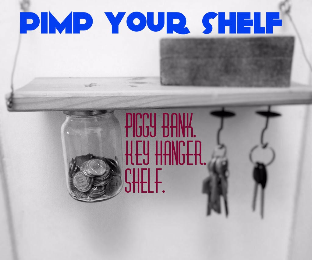 Shelf ReInvented Piggy Bank & Key Hanger. 5 Steps (with Pictures) Instructables