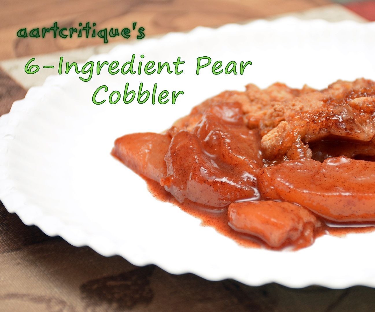 6-Ingredient Pear Cobbler