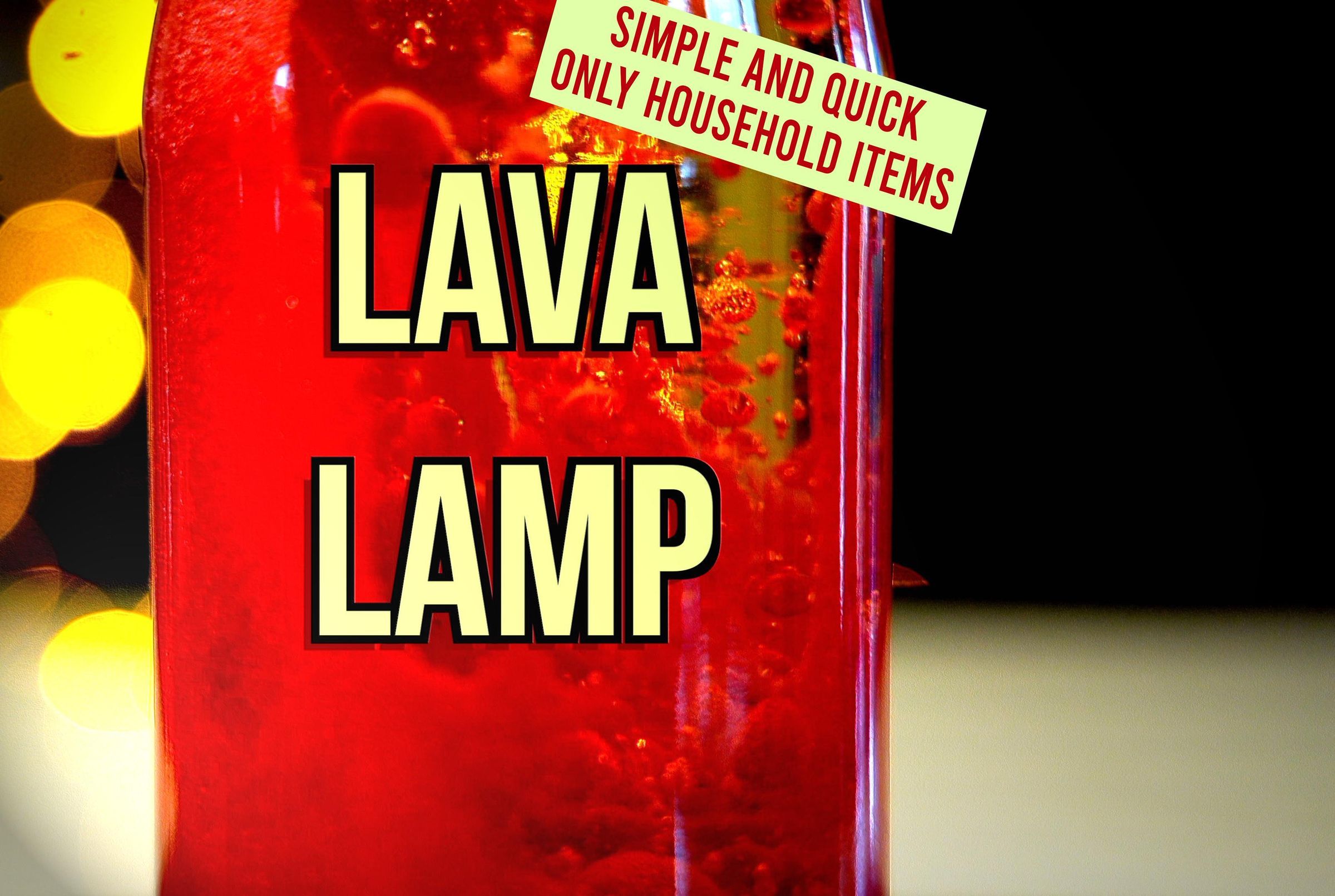 Lava Lamp Simple Science Experiment