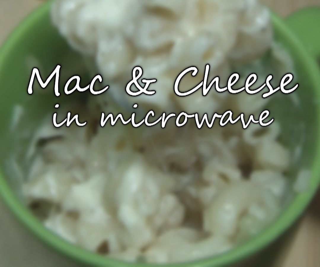 Mac and Cheese in Microwave