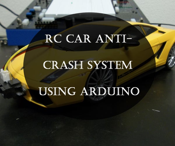 RC Car Anti-Crash System Using Arduino