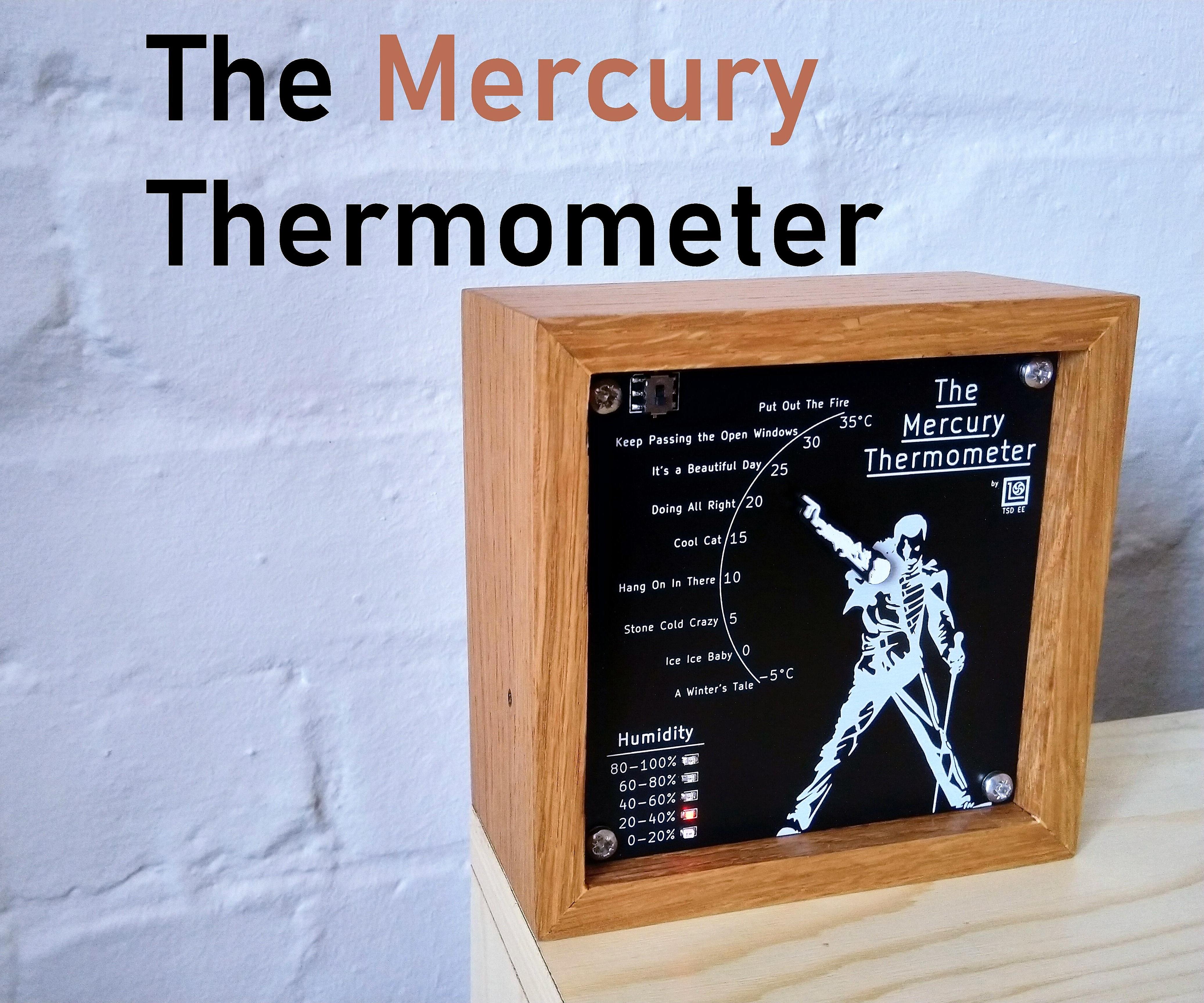 The (Freddie) Mercury Thermometer