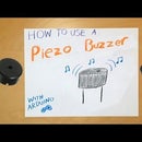 How to Use a Piezo Buzzer to Make Noise With Arduino
