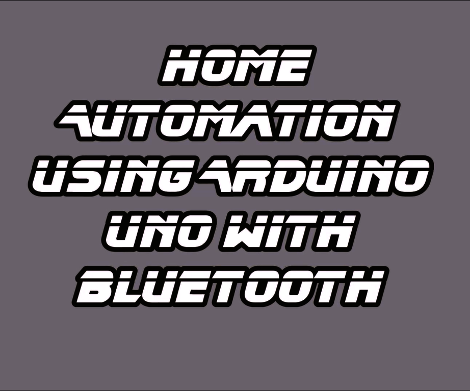 Home Automation Using Arduino and Bluetooth