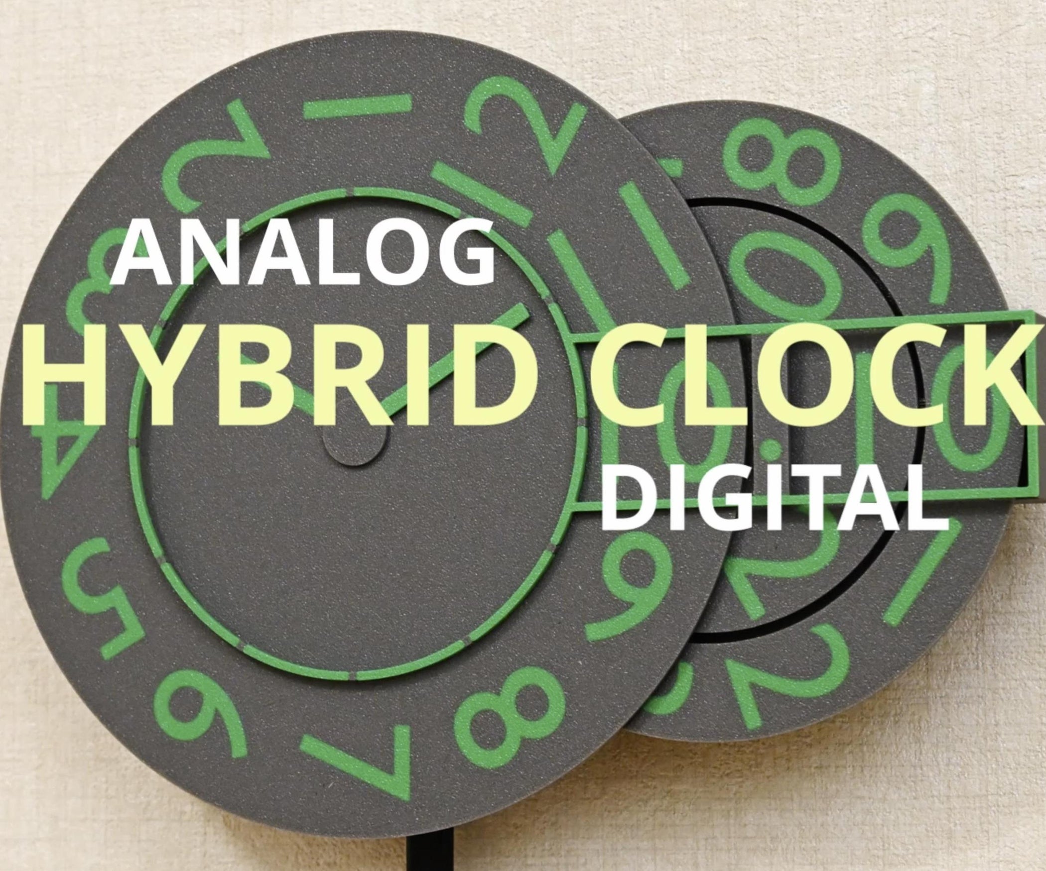 Hybrid Clock - Mechanical Fusion of Digital and Analog Clocks : 6 Steps ...