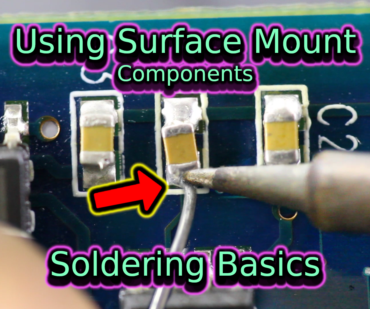 Soldering Surface Mount Components | Soldering Basics