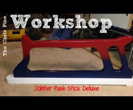 How to Make a Jointer Push Stick Delux.