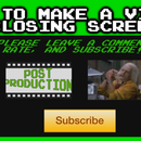 How to Make A Video Closing Screen