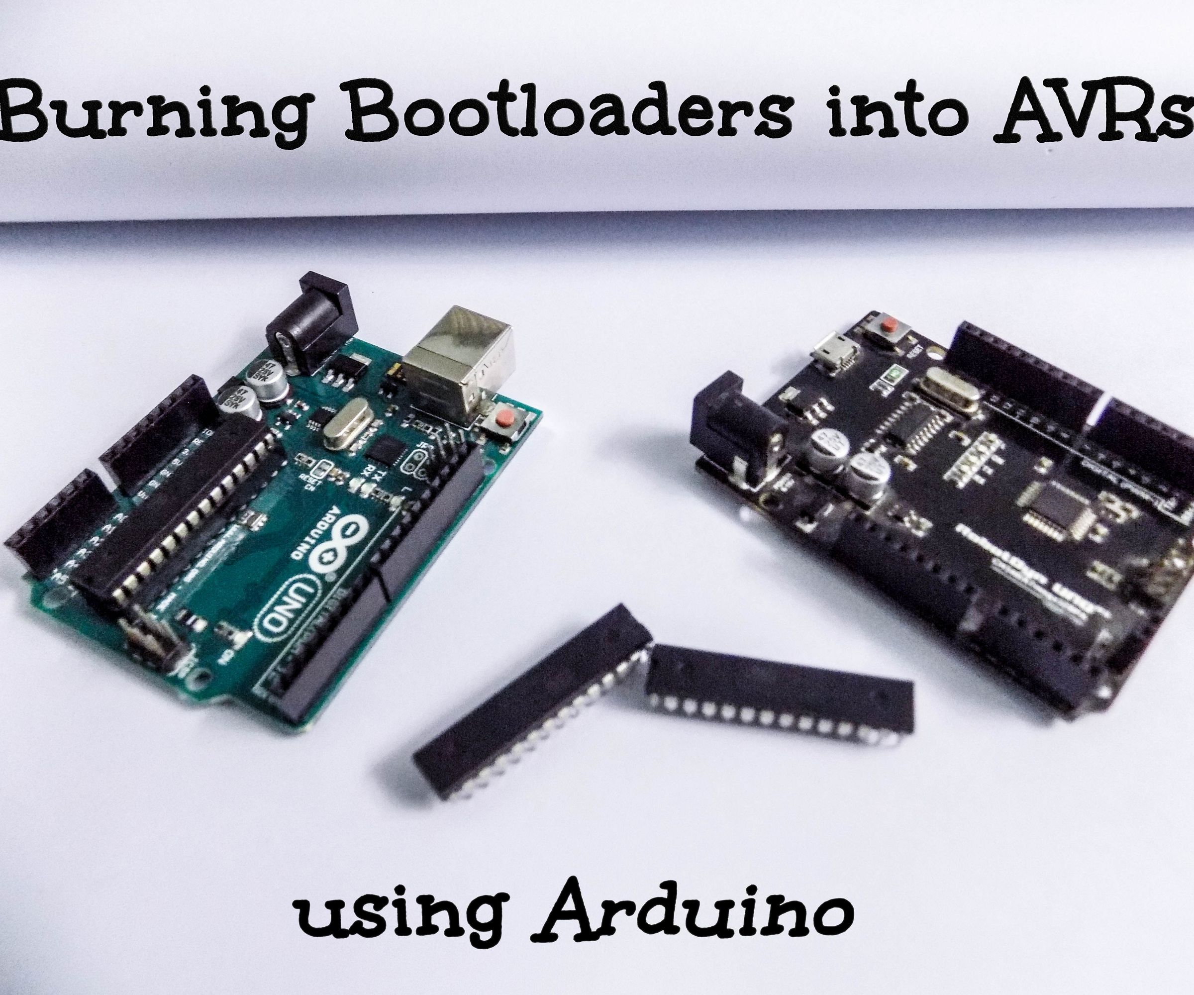 Burning Bootloaders Into AVRs Using Arduino