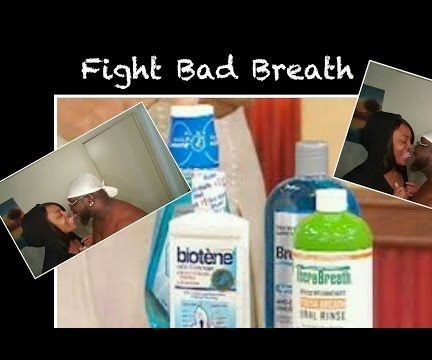 HOW TO FIX BAD BREATH