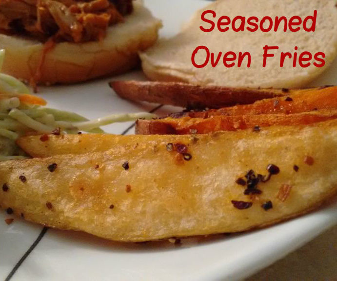 Seasoned Oven Fries